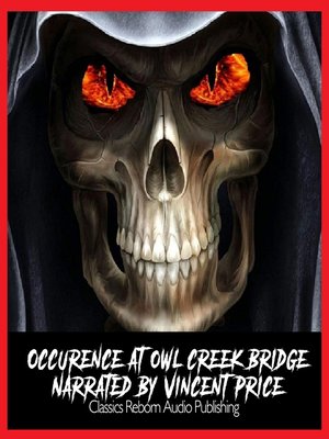 cover image of Occurence at Owl Creek Bridge